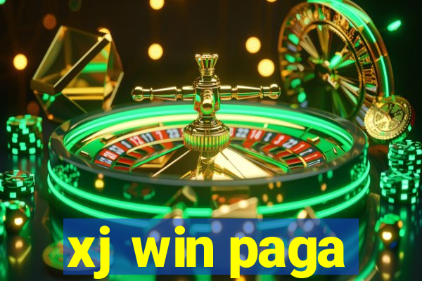 xj win paga